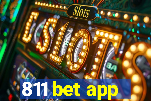 811 bet app